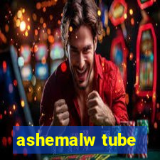 ashemalw tube